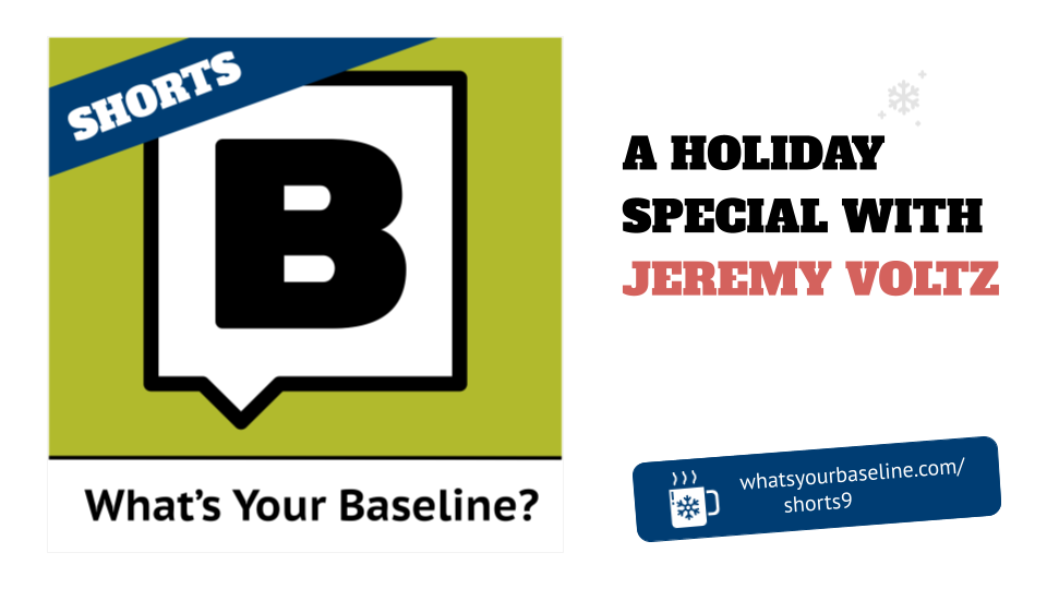 WYB Shorts 9 - A Holiday Special with Jeremy Voltz